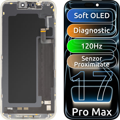 Ekran sa Touchscreen-om i Senzorom Blizine Svetlosti MP kompatibilan sa Apple iPhone 17 Pro Max, sa Ramom, Verzija Soft OLED FHD 120Hz Dijagnostika, Crna